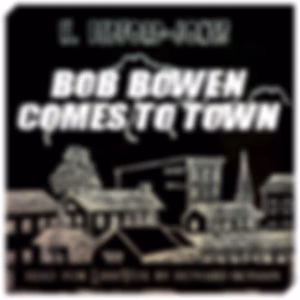 Bob Bowen Comes To Town by H. Bedford-Jones (1887 - 1949)