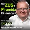 #575 Czy ZUS Odda Ci Pieniądze Na Starość? Fakty i Mity o ZUS-ie - prof. Jacek Wantoch-Rekowski