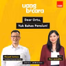 Dear Ortu, Yuk Bahas Pensiun!