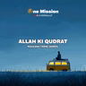 Allah Ki Qudrat By Maulana Tariq Jameel