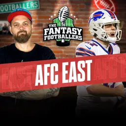 AFC East Breakdown + Meow Men - Fantasy Football Podcast for 7/11