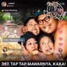 397. Tap Tap Mawarnya, Kaka!