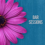 Bar Sessions