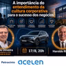 Live “A importância do entendimento da cultura corporativa para o sucesso dos negócios"