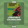 598: Literatura e colonialismo