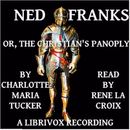 Ned Franks, or The Christian's Panoply
