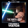 The Ninth Jedi, Episodes 1-4