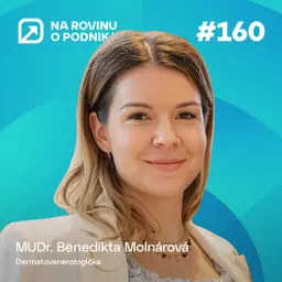 NRoP 160: Estetika nemá byť vidieť. Dermatologička o SPF, botoxe a mýtoch zo sociálnych sietí