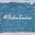 #BukaSuara