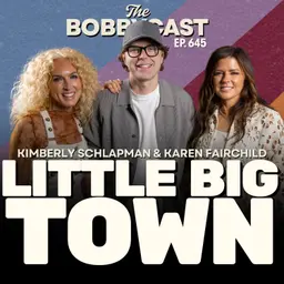 #645 - Little Big Town on Almost Breaking Up, Luxury Guilt & What Comes Next