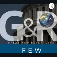 Great and Relentless Few | Since 2002 | "Inspiring Entrepreneurs, Teaching Radio & Digital"