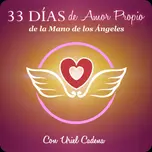 33 Días de Amor propio de la mano de los ángeles.