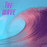 THE WAVE