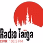 Radio Taiga - CIVR-FM