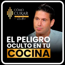 5 Cosas En Casa Que Te Están Enfermando con el Chef James Tahhan