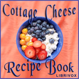 Cottage Cheese Recipe Book by Anonymous
