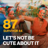 ATF #087 — S44E07 — Let's Not Be Cute About It