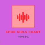 KPOP GIRLS CHART