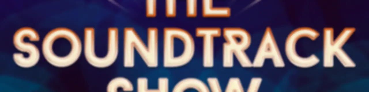 The Soundtrack Show