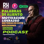 Palabras de Aliento con Rafael Hernández