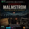 Ep.181 ARCHIVOS MILITARES | EL CASO MALMSTROM