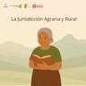 Jurisdicción agraria y rural en Colombia