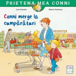 Conni merge la cumpărături, de Liane Schneider