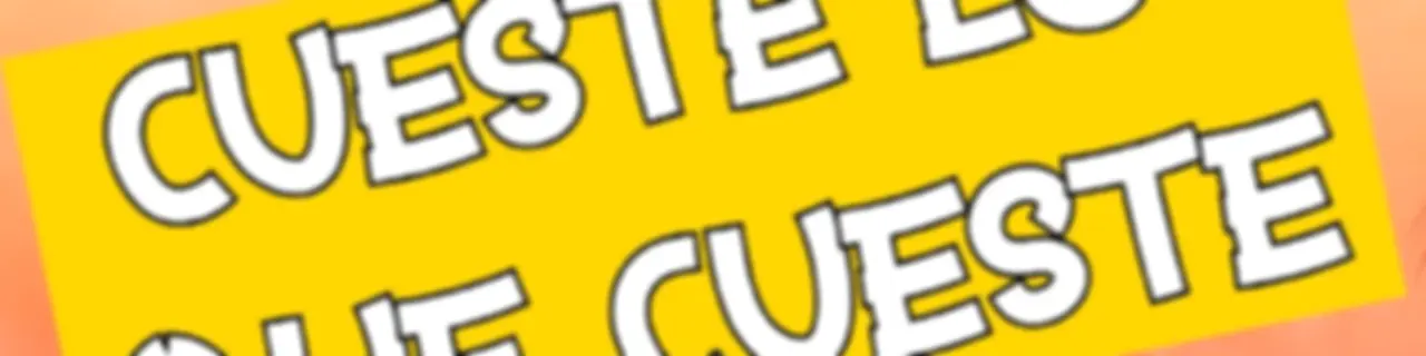Cueste lo que cueste