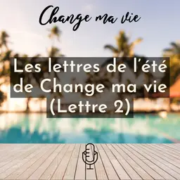 Les Lettres de l’été : Lettre 2 (Argent)