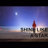 SHINE LIKE A STAR - Filipi 2:12-16