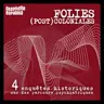 Folies (post)coloniales