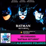 Recordando Batman Returns