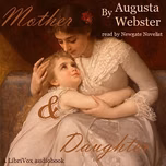 Mother and Daughter by Augusta Webster (1837 - 1894)