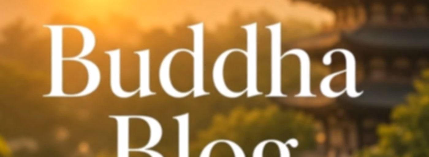 Buddha Blog - Buddhismus im Alltag