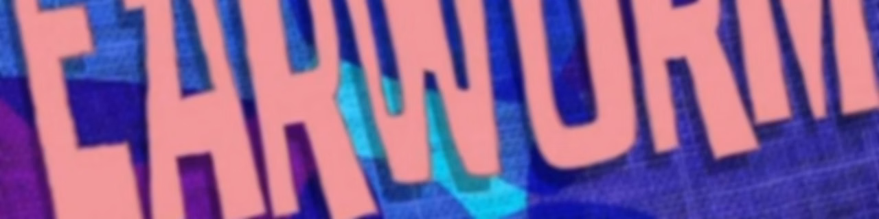 The Earworm Show