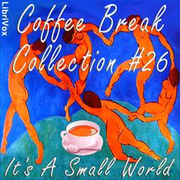 Coffee Break Collection 026 - It's a Small World by Various