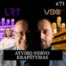 VALATKA | PANCEROVAS | DAVIDONYTĖ #71: Kaip „Juventus“ kovojusi visuomenė apgynė LRT