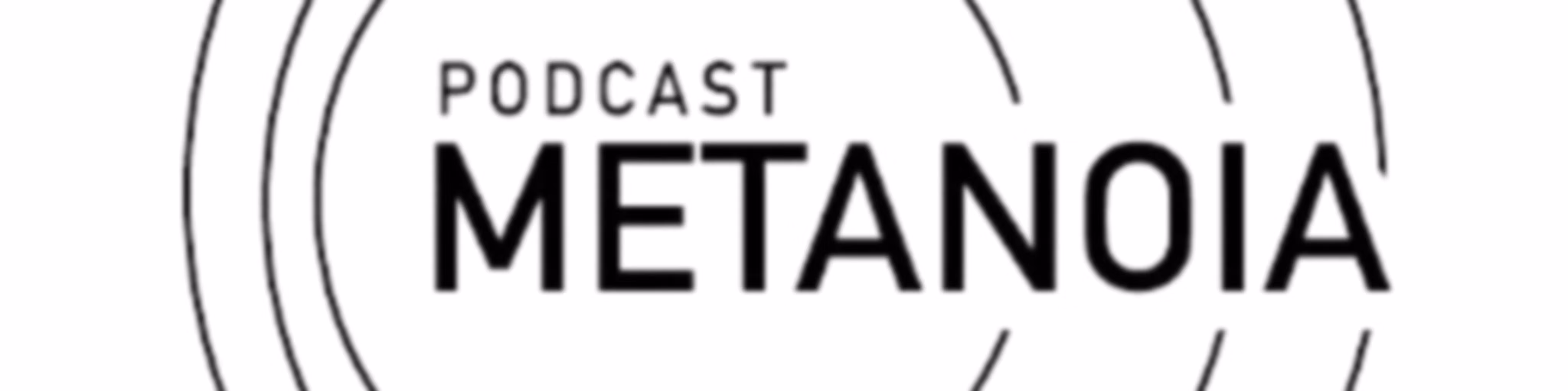 Metanoia
