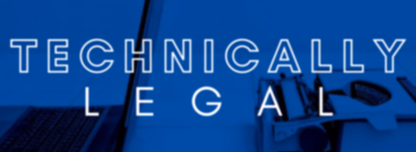 Technically Legal - A Legal Technology and Innovation Podcast