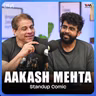 Comedy, Marriage, Politics and Growing Older | Aakash Mehta | Cyrus Says