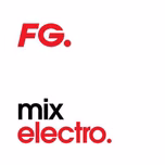 FG Mix Electro