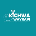 KICHWA WAYRAPI