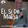 El SI de María