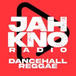 Jahkno Radio - Dancehall Reggae