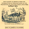 Chapter 8: Anti-Slavery Literature after the Revolution, 1783 - 1808, section 2