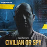 Special Bonus - Introducing: Civilian or Spy