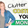 Why Your Clutter is Keeping You Broke (And How to Fix It) | Clutterbug Podcast #330
