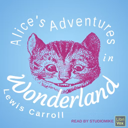 Alice's Adventures in Wonderland (version 6) by Lewis Carroll (1832 - 1898)