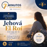 Serie: Conociendo los Nombres de Dios / Jehová El Roi