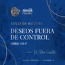 14. Deseos fuera de control -Setiembre 14